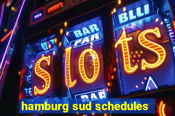 hamburg sud schedules